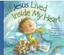If Jesus Lived Inside My Heart
