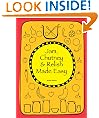Jam, Chutney & Relish Made Easy (james newton cookbooks)