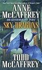 Sky Dragons: Dragonriders of Pern (The Dragonriders of Pern)