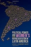 Political power and women's representation in Latin America