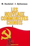les nouveaux communistes chinois