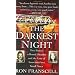 The Darkest Night: Two Sisters, a Brutal Murder, and the Loss of Innocence in a Small Town