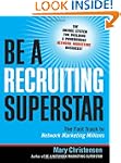 Be a Recruiting Superstar: The Fast T...