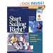 Start Sailing Right!: The National Standard for Quality Sailing Instruction (Us Sailing Small Boat Certific)