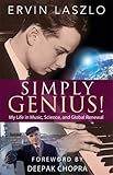 Simply genius! : and other tales from my life