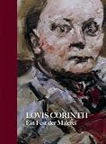 Lovis Corinth: Ein Fest der Malerei