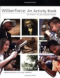Wilberforce: An Activity Book
