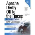 Click here to buy Apache Derby -- Off to the Races: Includes Details of IBM Cloudscape by Paul C. Zikopoulos, George Baklarz, and Dan Scott.