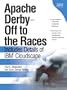 Apache Derby -- Off to the Races: Includes Details of IBM Cloudscape