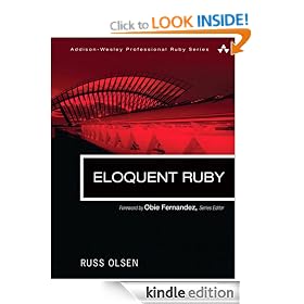 Eloquent Ruby (Addison-Wesley Professional Ruby Series)