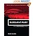 Eloquent Ruby (Addison-Wesley Professional Ruby Series)