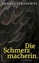 Die Schmerzmacherin