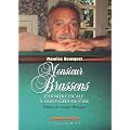 Monsieur Brassens : Derni�re escale � Saint-G�ly-du Fesc