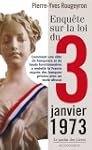 Enqu�te sur la loi du 3 janvier 1973