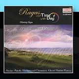 Ragas And Time Of The Day: Morning Ragas - Prahar 1 And Prahar 2