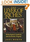 The Lever of Riches: Technological Creativity and Economic Progress