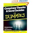 Conspiracy Theories and Secret Societies For Dummies