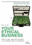Your Ethical Business: How to Plan, Start and Succeed in a Company with a Conscience