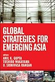 Global strategies for emerging Asia