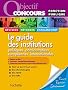 Le guide des institutions, Cat�gories A et B - Ed.2010
