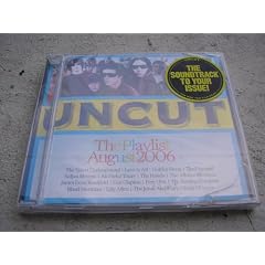 Uncut Magazine The Playlist August 2006