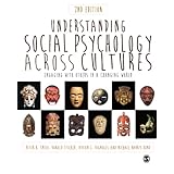 understanding social psychology across cultures engaging with others in a changing world