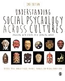 Understanding social psychology across cultures : engaging with others in a changing world