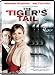The Tiger's Tail