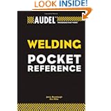 Audel Welding Pocket Reference (Audel Technical Trades Series) by James E. Brumbaugh and Rex Miller