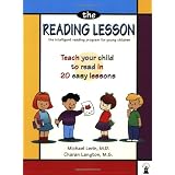 The Reading Lesson: Teach Your Child to Read in 20 Easy Lessons ~ Michael Levin
