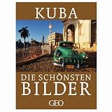 Kuba - Die sch&ouml;nsten Bilder - Peter-Matthias Gaede