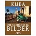 Kuba. Die schönsten Bilder