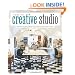 Inside the Creative Studio: Inspiration and Ideas for Your Art and Craft Space