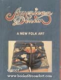 American Denim: A New Folk Art