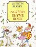 Quentin Blake's Nursery Rhyme Book