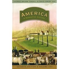 America: A Narrative History Seventh Edition