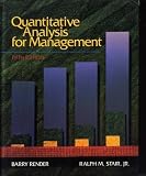 Quantitative Analysis for Management (Quantitative Methods and Applied Statistics)