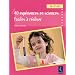 40 exp�riences en sciences faciles � r�aliser : GS-CP-CE1