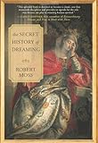 The secret history of dreaming