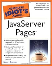 The Complete Idiot's Guide to JavaServer Pages