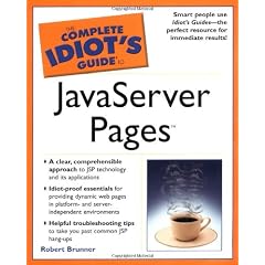 Complete Idiot's Guide to JavaServer Pages (The Complete Idiot's Guide)
