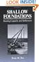 Shallow Foundations: Bearing Capacity and Settlement