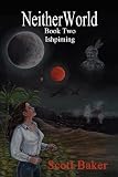 Neitherworld Book Two Ishpiming