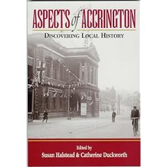Aspects of Accrington: Discovering Local History