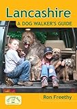 Lancashire : a dog walker's guide