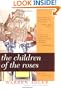 The Children of the Roses: A Novel