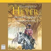 Royal Escape | [Georgette Heyer]