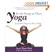 Yoga for the Young at Heart: The Book