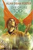 Der gr�ne Tod: Ein Pip & Flinx Roman