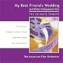 My Best Friend's Wedding - The Ultimate Tribute